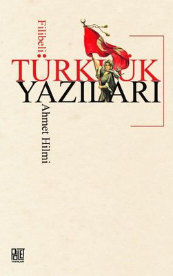 Türklük Yazıları | Palet Yayınları