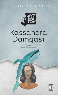 Kassandra Damgası | Ketebe Yayınları