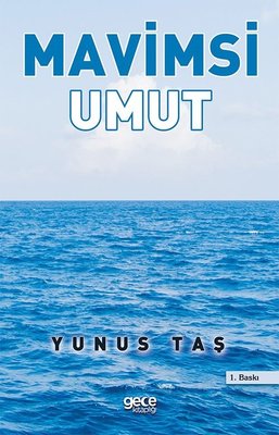 Mavimsi Umut | Gece Kitaplığı