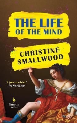 Life of the Mind | Europa Editions (UK) Ltd