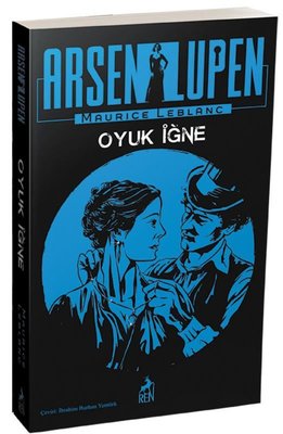 Arsen Lüpen: Oyuk İğne | Ren Kitap