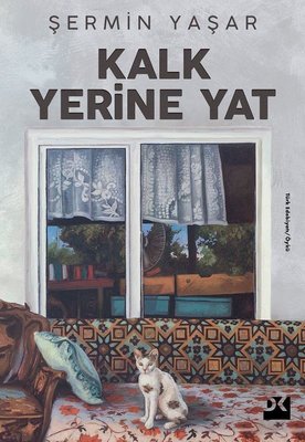 Kalk Yerine Yat | Doğan Kitap