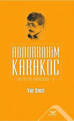 Vur Emri Bütün Şiirleri 1 | Altınordu