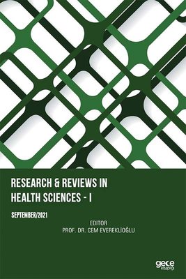 Research and Reviews in Health Sciences 1 - September 2021 | Gece Kitaplığı