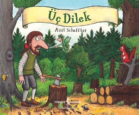 Üç Dilek | İş Bankası Kültür Yayınları
