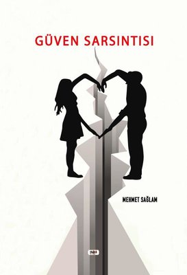 Güven Sarsıntısı | Tilki Yayınları