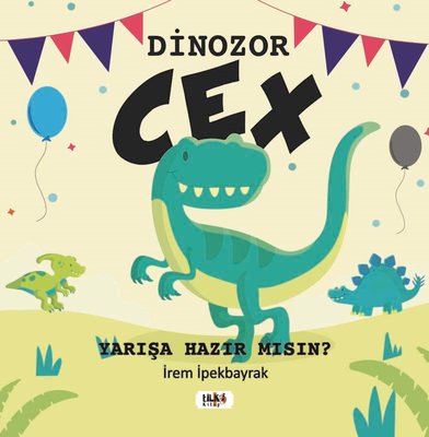 Dinozor Cex | Tilki Yayınları