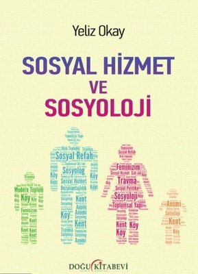 Sosyal Hizmet ve Sosyoloji | Doğu Kitabevi
