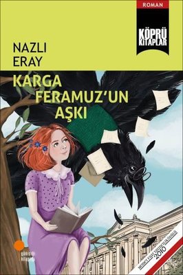 Karga Feramuz'un Aşkı | Günışığı Yayınları