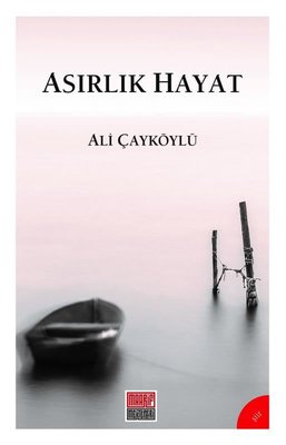 Asırlık Hayat | Maarif Mektepleri