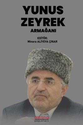 Yunus Zeyrek Armağanı | Astana Yayınları