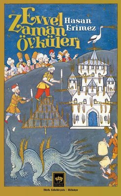 Evvel Zaman Öyküleri | Ötüken Neşriyat Yayınları