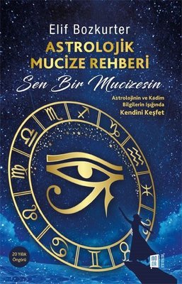 Astrolojik Mucize Rehberi | Mona Yayınları