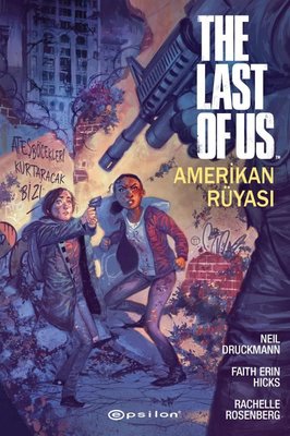 The Last Of Us: Amerikan Rüyası | Epsilon Yayınevi