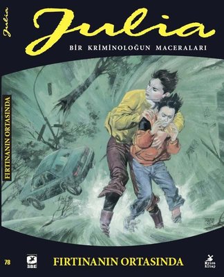 Julia 78: Fırtınanın Ortasında - Bir Krimonoloğun Maceraları | Mylos Kitap