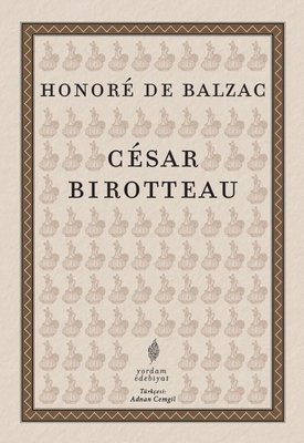 Cesar Birotteau | Yordam Edebiyat