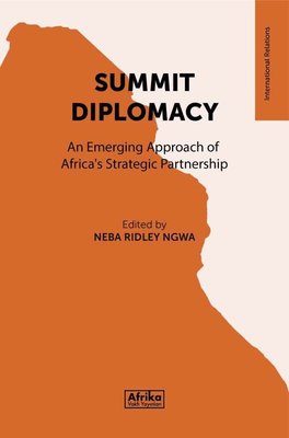 Summit Diplomacy | Afrika Vakfı Yayınları