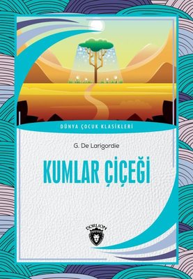 Kumlar Çiçeği | Dorlion Yayınevi