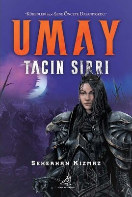 Umay-Tacın Sırrı | Serçe Yayınları