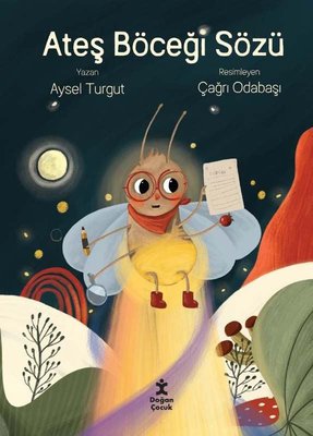 Ateş Böceği Sözü | Doğan Çocuk