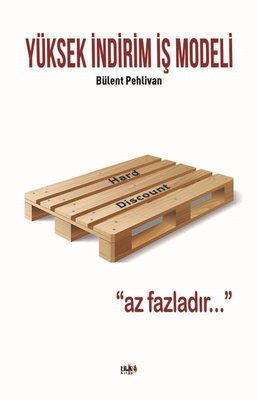 Yüksek İndirim İş Modeli - Az Fazladır | Tilki Yayınları