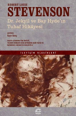 Dr, Jekyll ve Bay Hyde'ın Tuhaf Hikayesi - İletişim Klasikleri | İletişim Yayınları