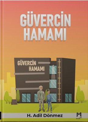 Güvercin Hamamı | Memento Mori Yayınları