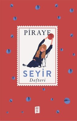 Seyir Defteri | Mona Yayınları