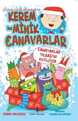 Canavarlar Yılbaşı'nı Kutluyor - Kerem İle Minik Canavarlar | İş Bankası Kültür Yayınları
