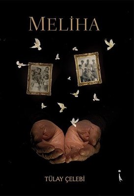 Meliha | İkinci Adam Yayınları