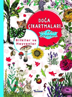 Bitkiler ve Hayvanlar - Doğa Çıkartmaları | Teleskop Popüler Bilim