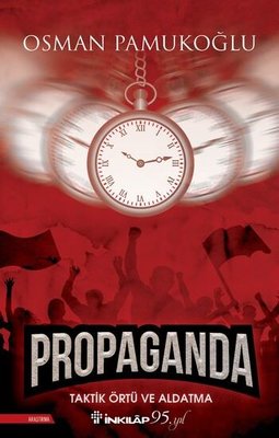 Propaganda - Taktik Örtü ve Aldatma | İnkılap Yayınları