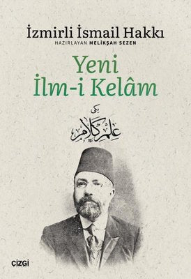 Yeni İlm-i Kelam | Çizgi Kitapevi