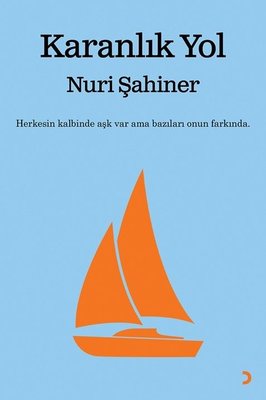 Karanlık Yol | Cinius