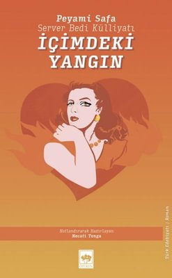 İçimdeki Yangın | Ötüken Neşriyat Yayınları
