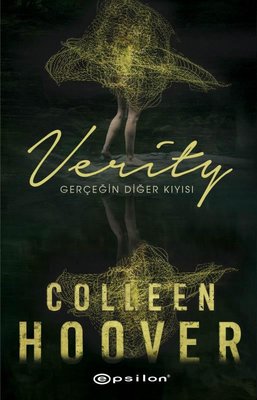 Verity: Gerçeğin Diğer Kıyısı | Epsilon Yayınevi
