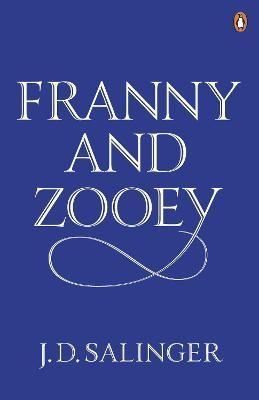 Franny and Zooey | Penguin