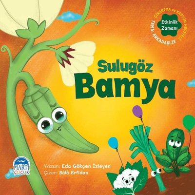 Sulugöz Bamya - Sebzoti Kasabası | Martı Yayınları