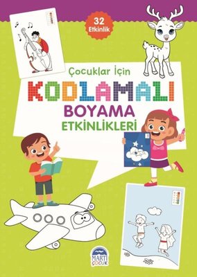 Çocuklar için Kodlama Etkinlikleri - Yeşil 2 - 32 Etkinlik | Martı Yayınları