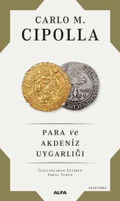Para ve Akdeniz Uygarlığı | Alfa Yayınları