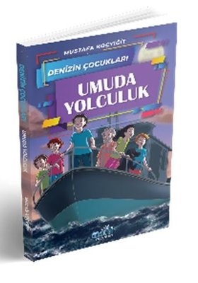 Denizin Çocukları 4 Umuda Yolculuk | Paydos Yayıncılık