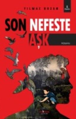 Son Nefeste Aşk | Paydos Yayıncılık
