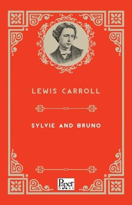 Sylvie And Bruno | Paper Books
