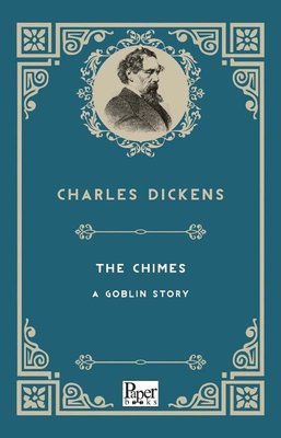 The Chimes A Goblin Story | Paper Books