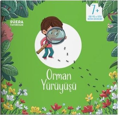 Orman Yürüyüşü | Süeda Yayınları