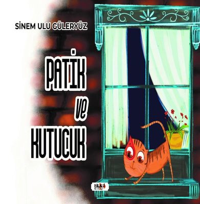 Patik ve Kutucuk | Tilki Yayınları