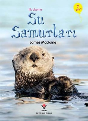 İlk Okuma - Su Samurları | Tübitak Yayınları