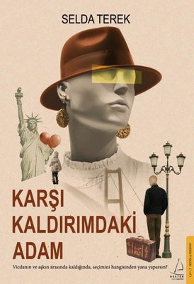 Karşı Kaldırımdaki Adam | Destek Yayınları