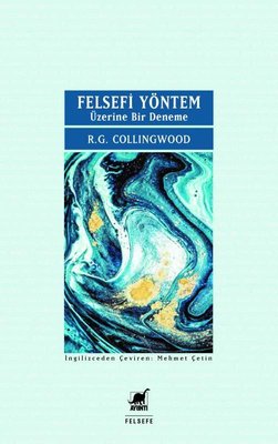 Felsefi Yöntem Üzerine Bir Deneme | Ayrıntı Yayınları