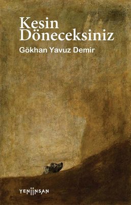 Kesin Döneceksiniz | Yeni İnsan Yayınevi